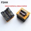 300mil SOP28 to SOP28 test socket SOP28 SOIC28 ic socket 1.27mm to 1.27mm